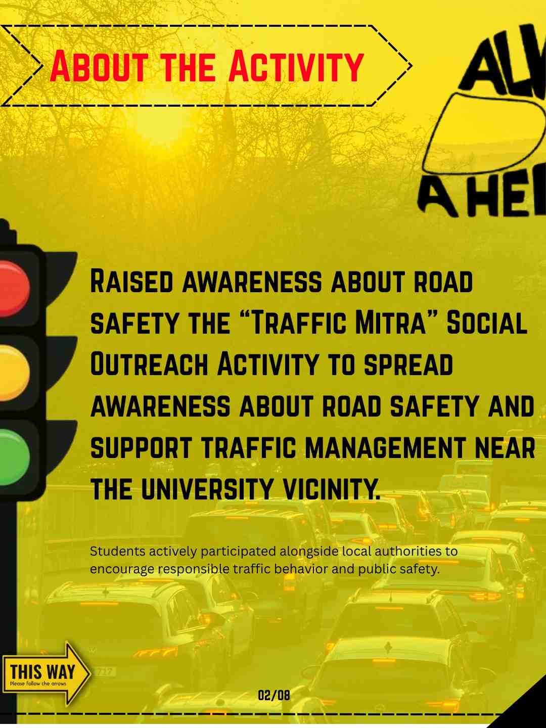 SoCSEA Organizes Social Outreach Activity “Traffic Mitra” to Promote Road Safety Awareness - Photo 3